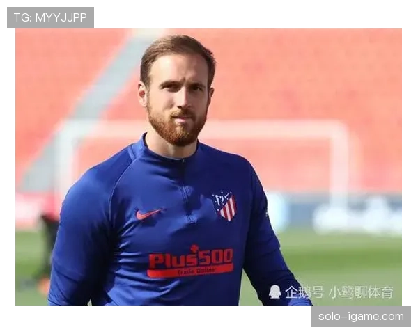 奥布拉克青训岁月揭秘：从默默无闻到天才门将的蜕变之路